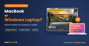 Read more about the article MacBook or Windows Laptop for Students: Which Is Better in 2026?